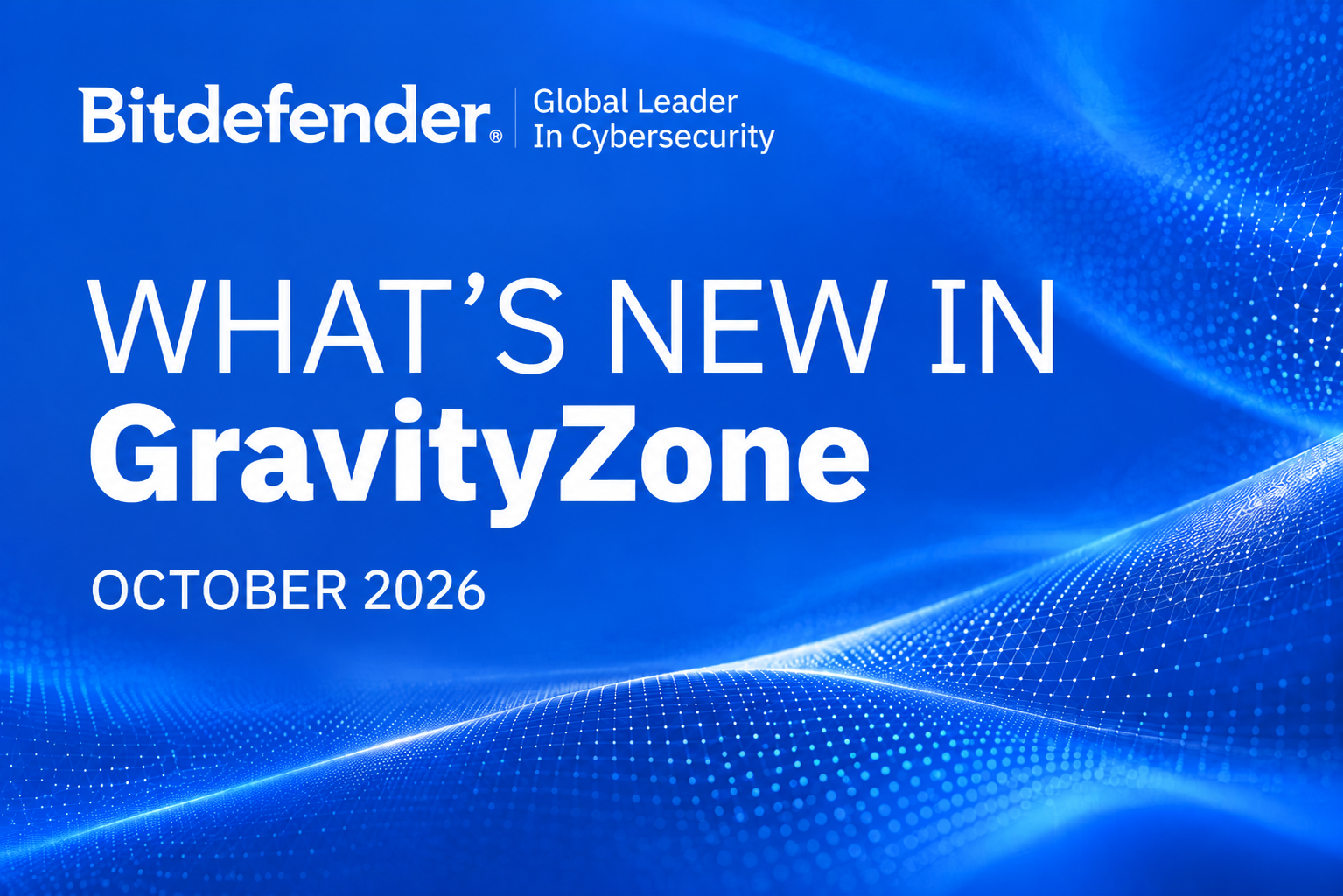 Bitdefender GravityZone Update Oct26